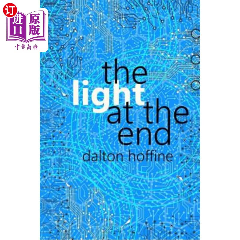 海外直订the light at the end 尽头的光