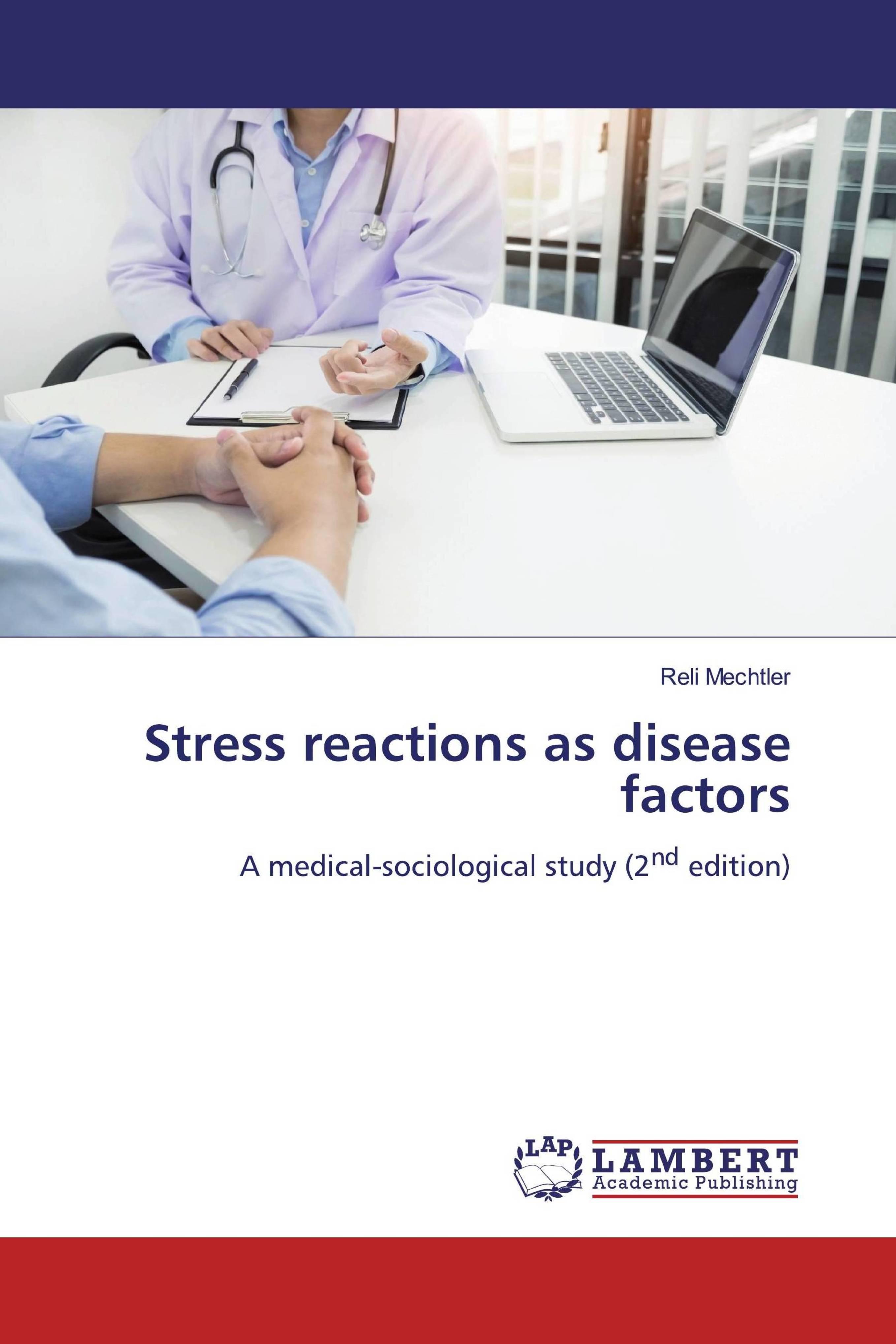 预订Stress reactions as disease factors