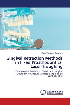 预订gingival retraction methods in fixed prosthodont