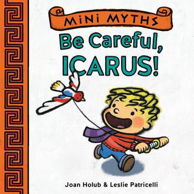 mini myths: be careful, icarus!