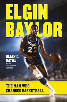 预订elgin baylor: the man who changed basketball