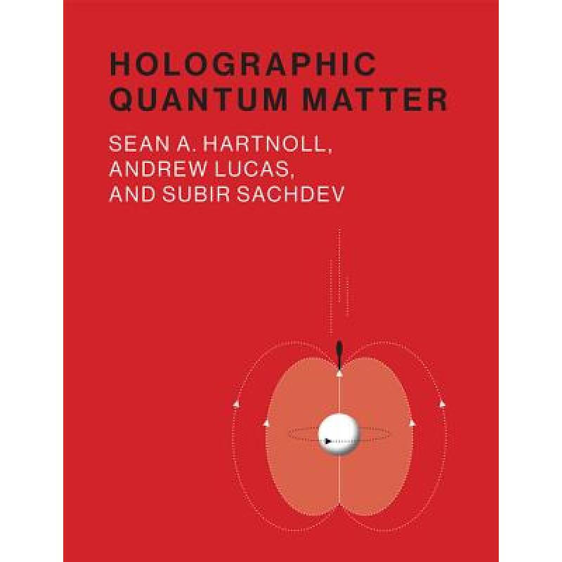holographic quantum matter 英文原版 精装
