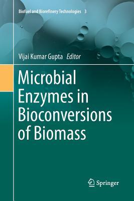 预订Microbial Enzymes in Bioconversions of Biomass