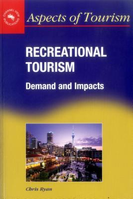 预订 recreational tourism: demands and impacts