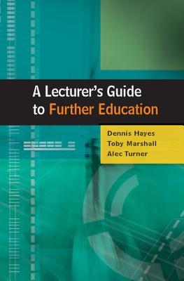 预订 a lecturers guide to further education