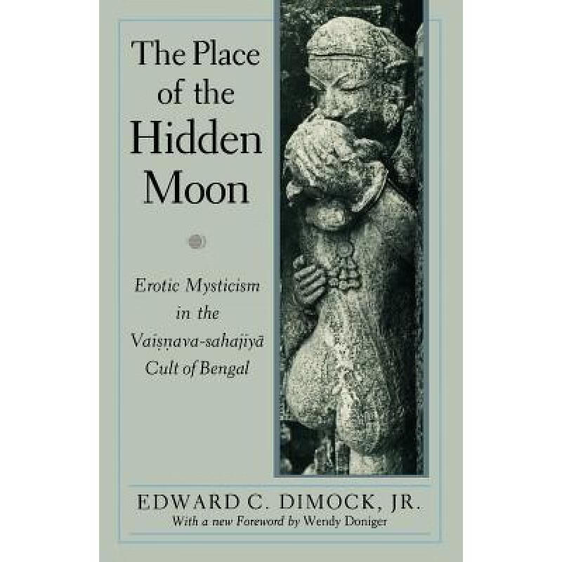 预订 The Place of the Hidden Moon: Erotic Mystici...