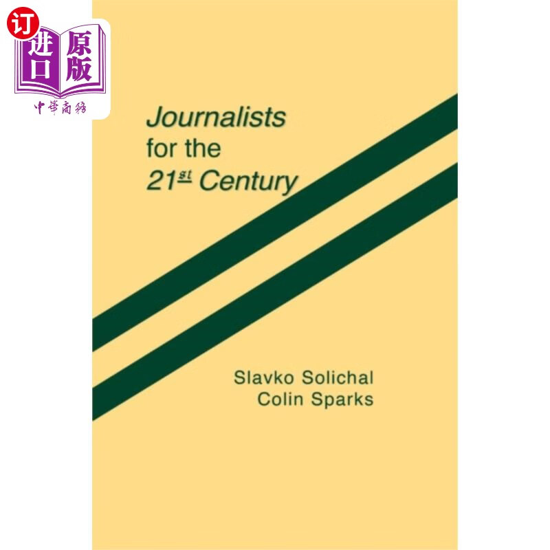 海外直订journalists for the 21st century