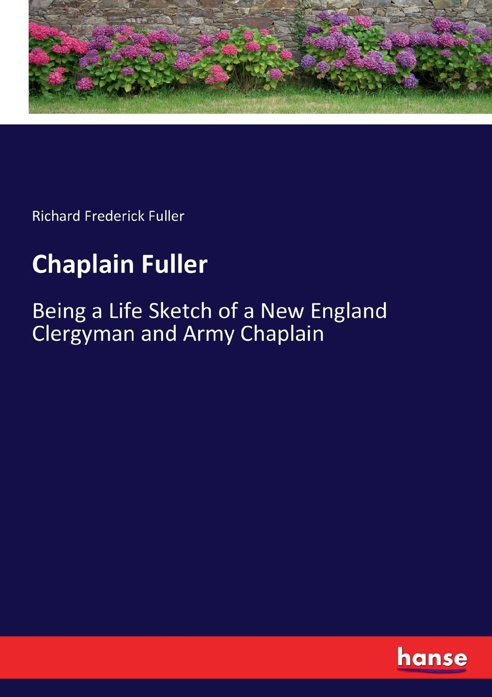 【预售按需印刷】chaplain fuller