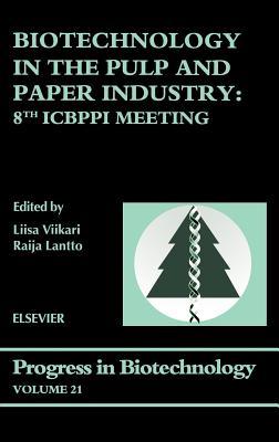 预订Biotechnology in the Pulp and Paper Industry