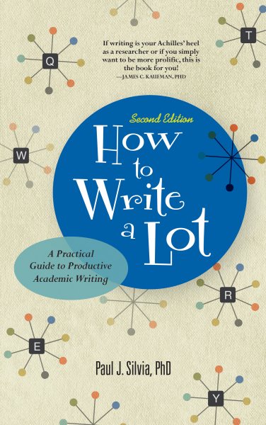 英文原版 文思泉涌：如何克服学术写作拖延症How to Write a Lot