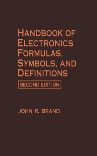 预订 Handbook of Electronics Formulas, Symbols, and Definitions