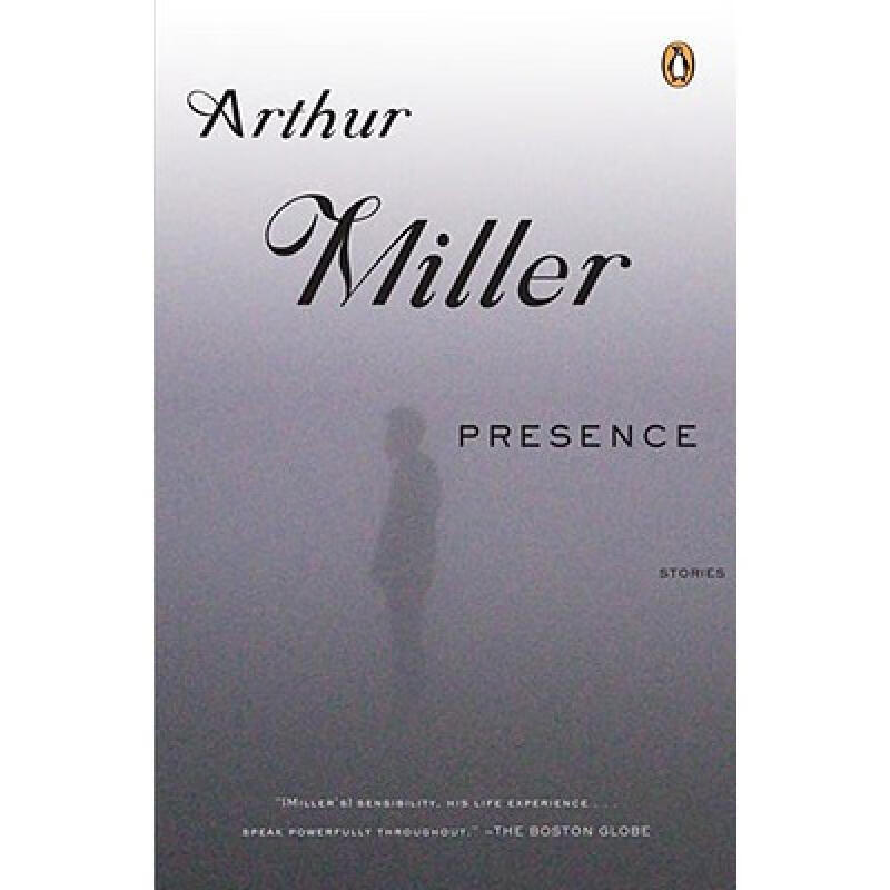 presence 英文原版 miller, arthur