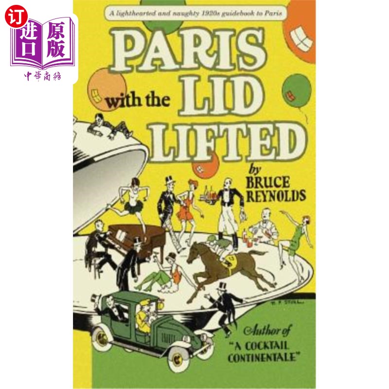 海外直订paris with the lid lifted 打开盖子的巴黎