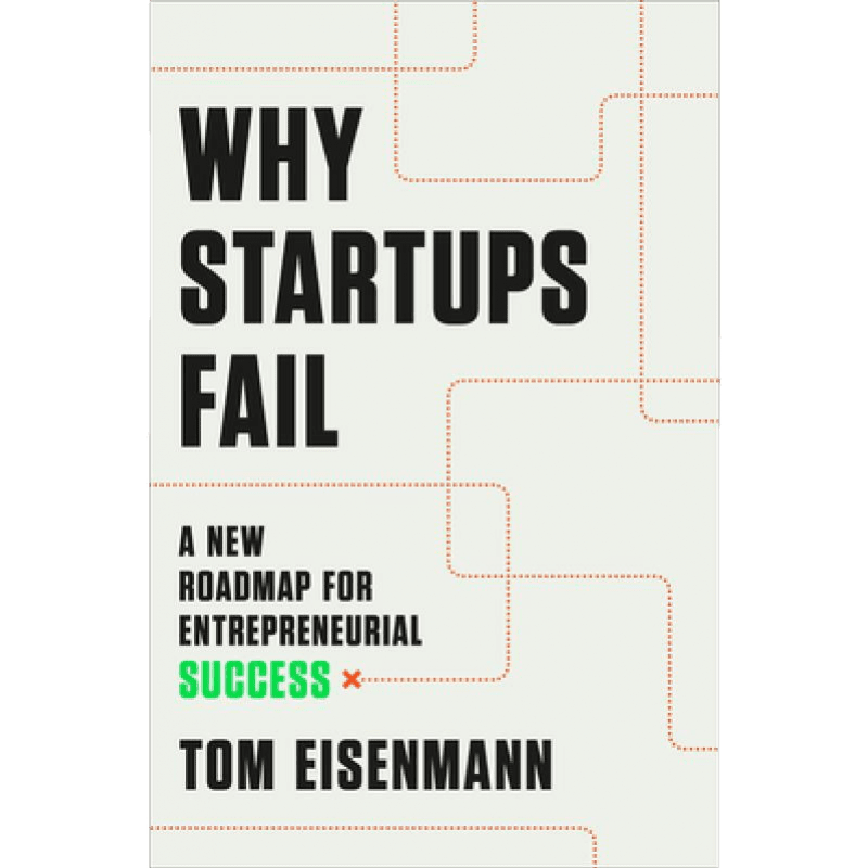 为什么会创业失败 Why Startups Fail Tom Eisenmann 英文原版高性价比高么？