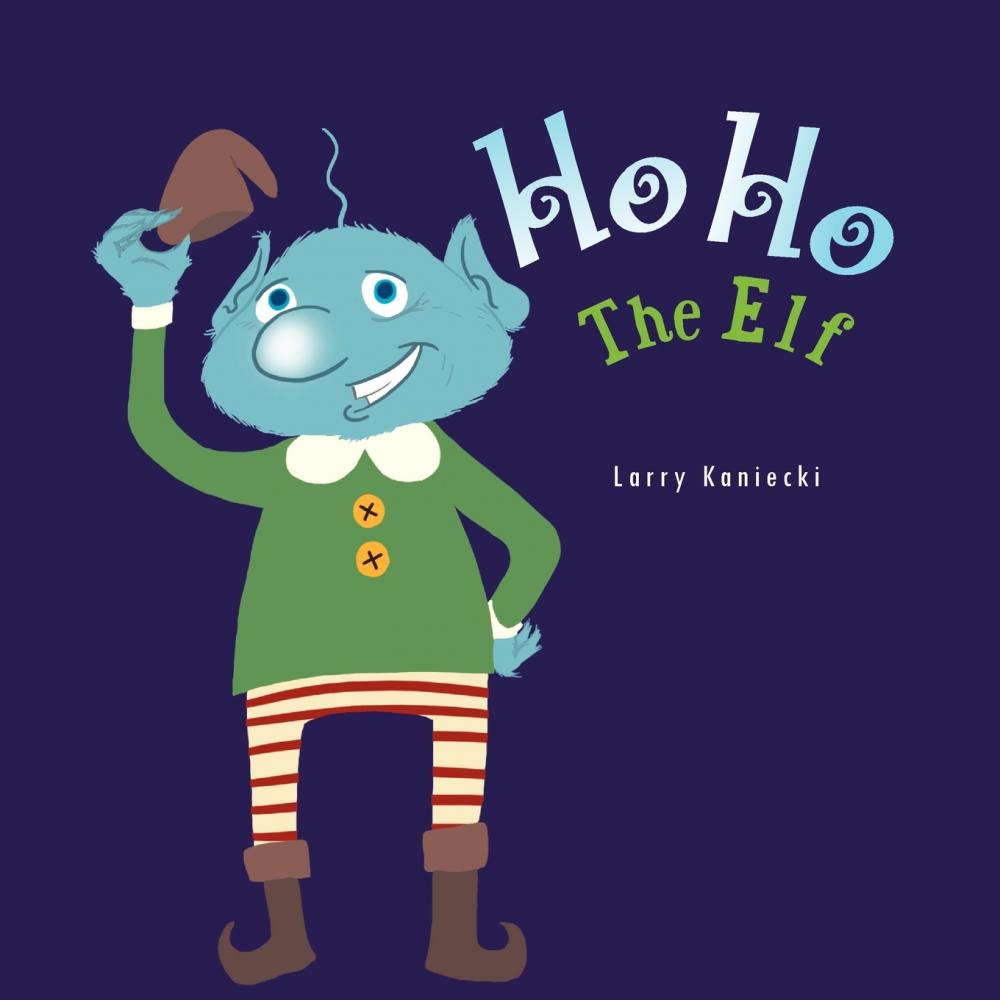 【预售 按需印刷】ho ho the elf