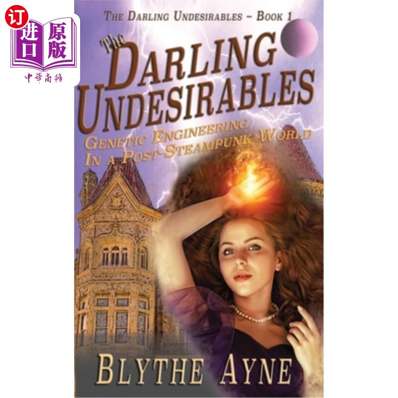 海外直订the darling undesirables 亲爱的不受欢迎的人