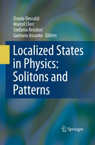 预订 Localized States in Physics: Solitons and Patterns