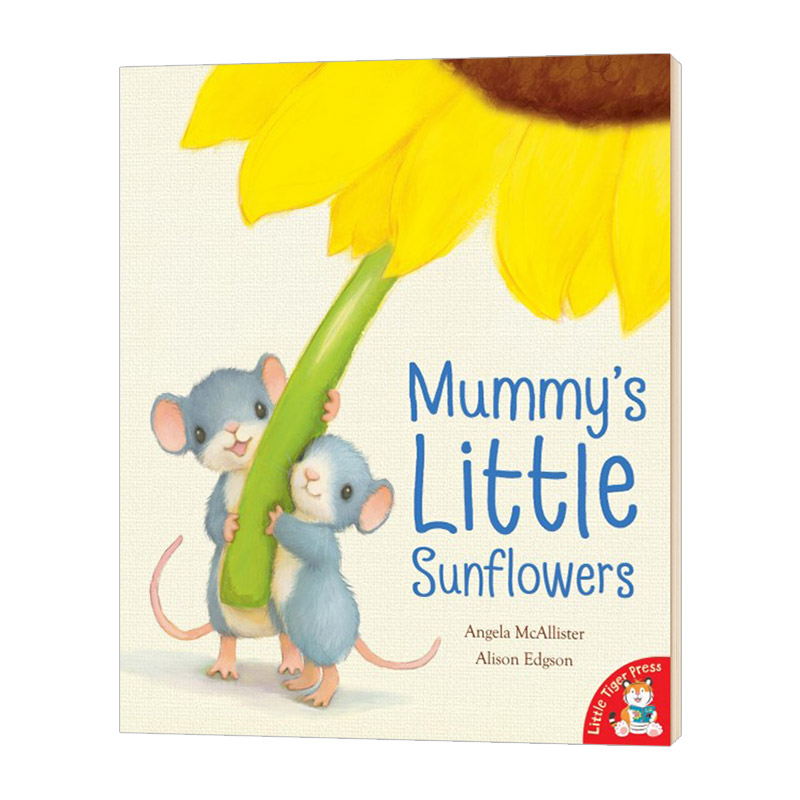 mummy"s little sunflowers 英文原版绘本 妈妈的小小向日葵 幼儿英语