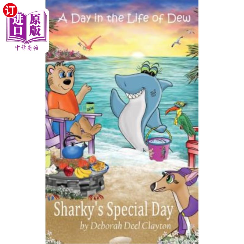 【中商海外直订】a day in the life of dew: sharky"s spec.