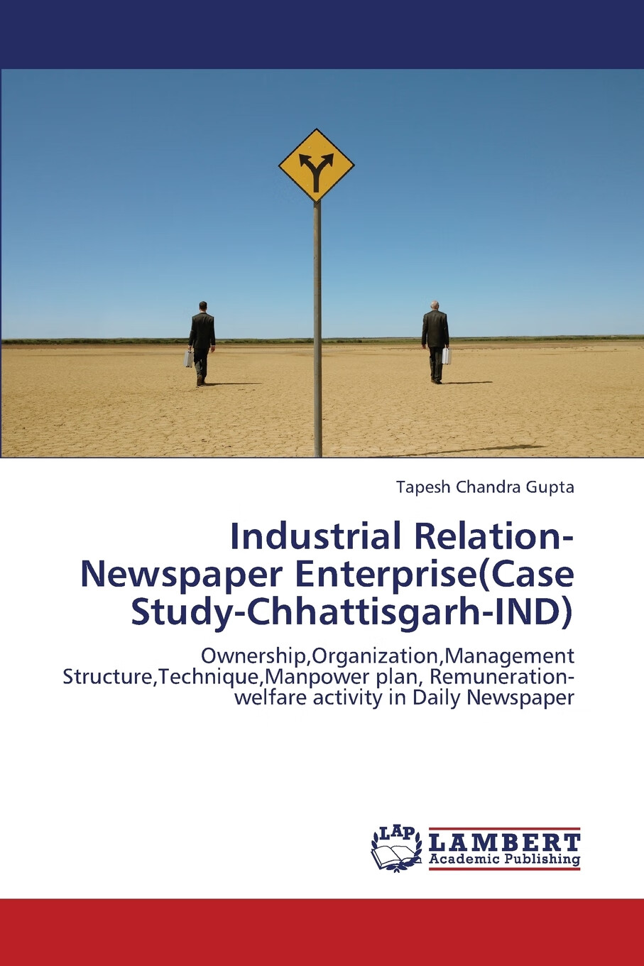 按需印刷】industrial relation-newspaper enterprise(case study