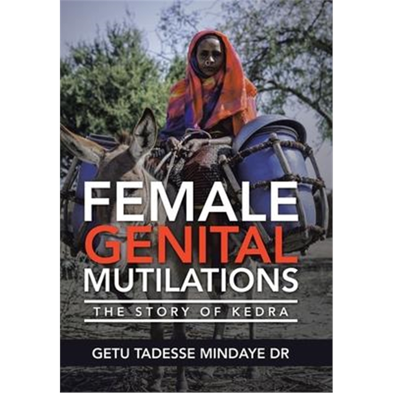 预订female genital mutilations:the story of kedra