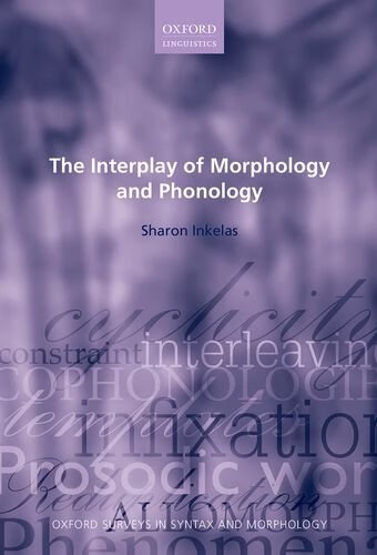 预订 the interplay of morphology and phonology