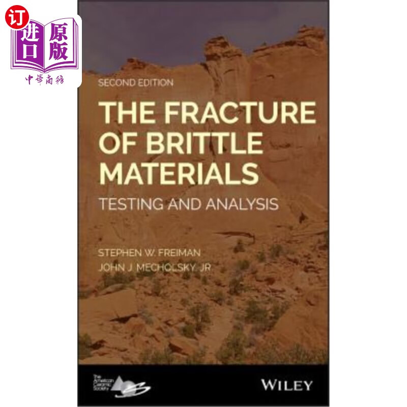 海外直订the fracture of brittle materials: testing and analysis