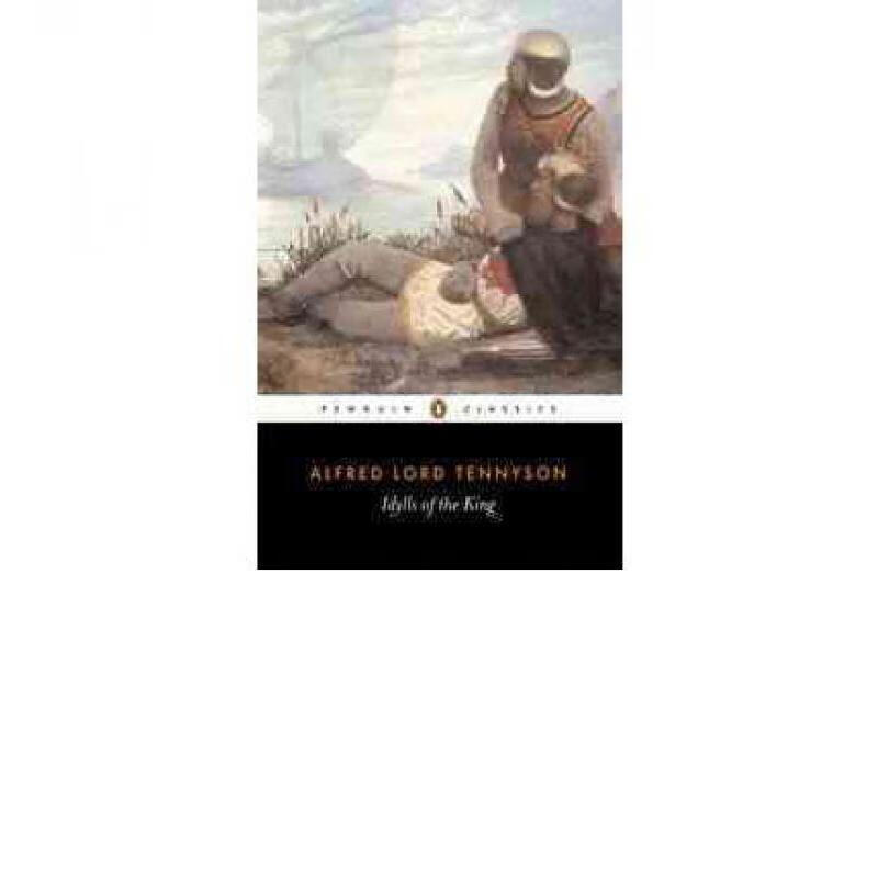 idylls of the king 英文原版