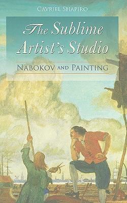 预订 the sublime artists studio: nabokov and painti