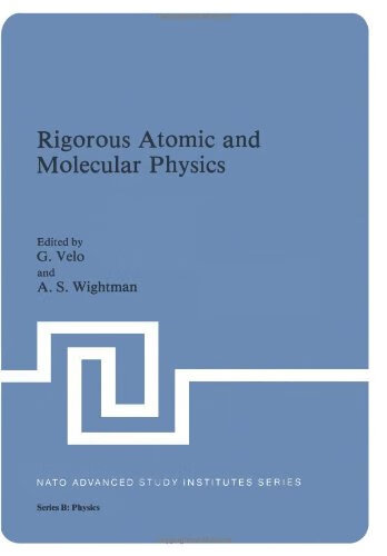 预订 rigorous atomic and molecular physics