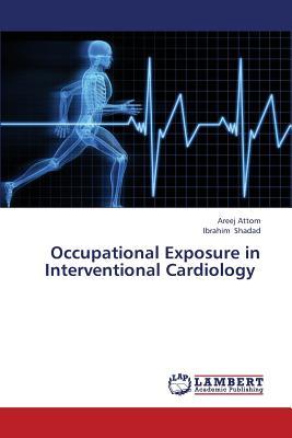 预订occupational exposure in interventional cardiolo
