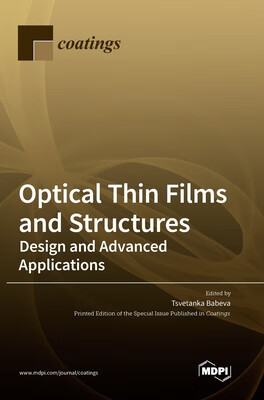 预订 Optical Thin Films and Structures: Design and Advanced Applications