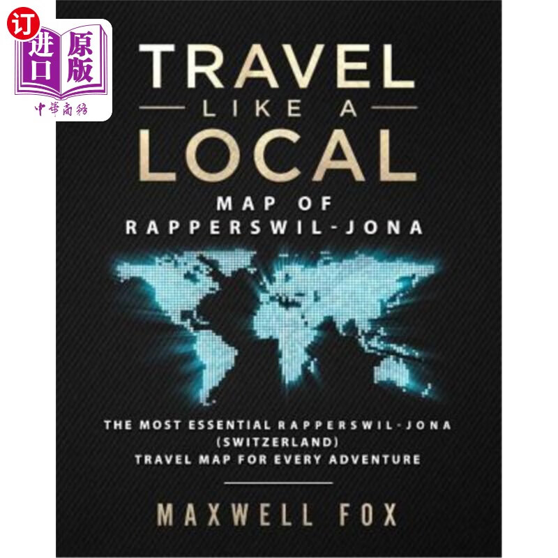 海外直订travel like a local map of rapperswil-jona the most