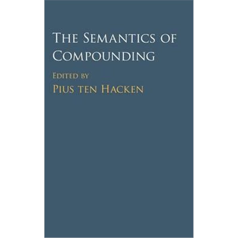预订the semantics of compounding