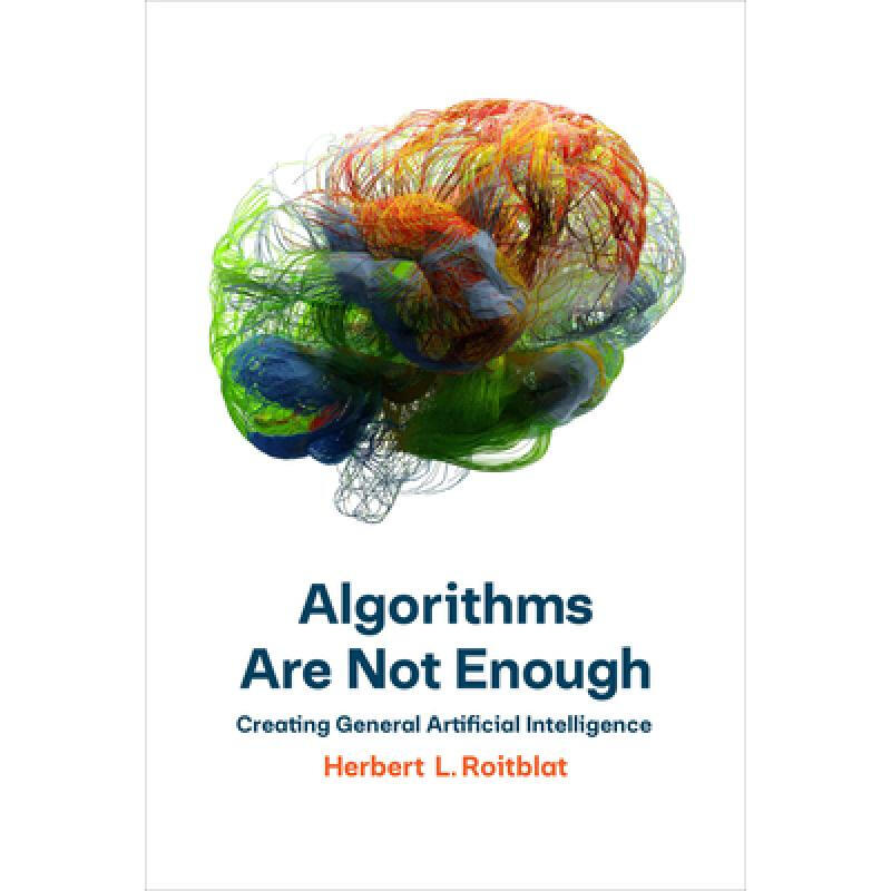 algorithms are not enough: creating general . 英文原版
