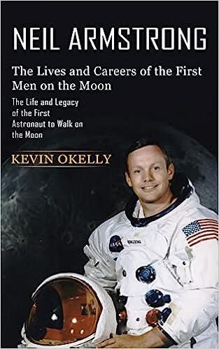 预订 neil armstrong: the lives and careers of the first men on