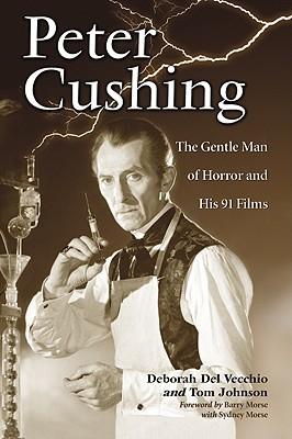 预订 peter cushing: the gentle man of horror and his 91 films