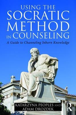 预订using the socratic method in counseling: a guide to