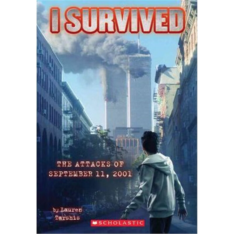 英文原版 幸存者系列 I Survived the Attacks of September 11th, 2001 (I Survived #6)儿童历史小说英语读