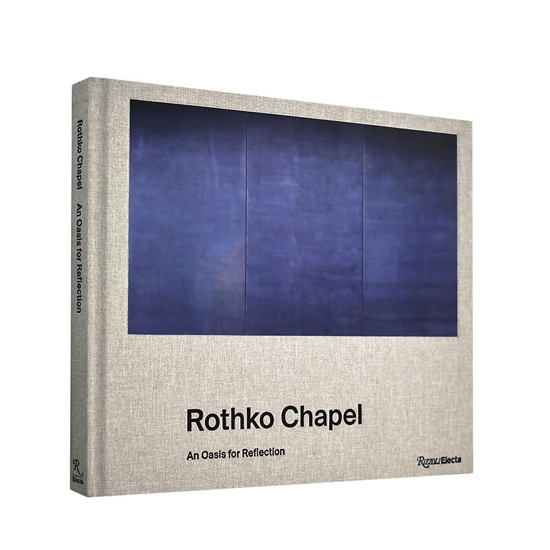 【现货】rothko chapel: 罗斯科礼拜堂:沉思的绿洲 英文原版艺术作品