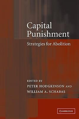 预订capital punishment: strategies for abolition
