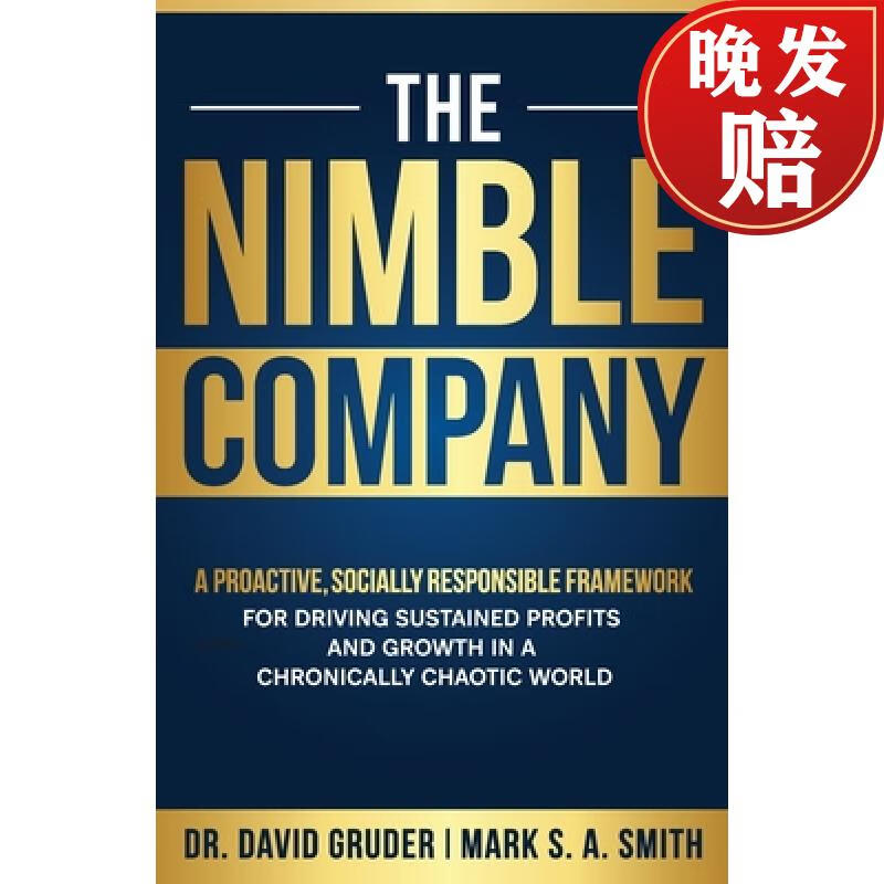【4周达】the nimble company: a proactive, socially responsible