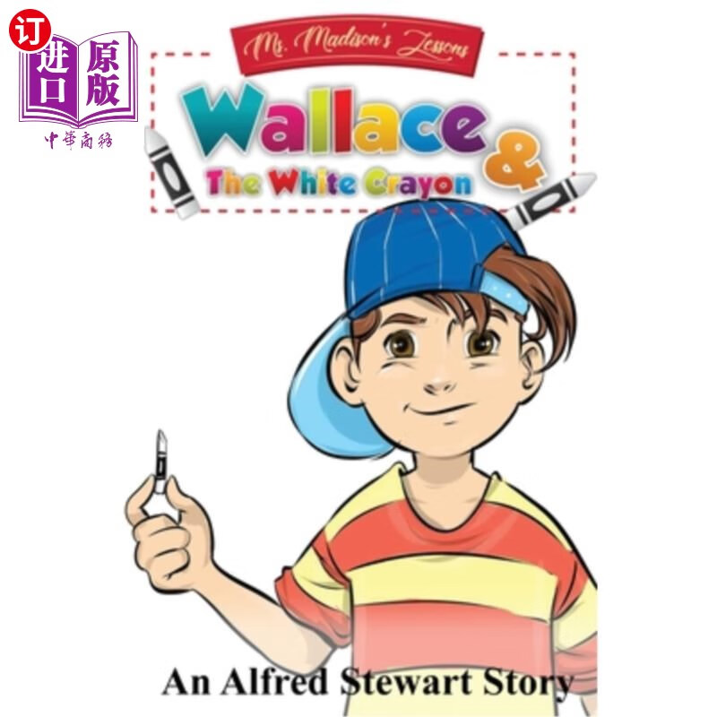海外直订wallace and the white crayon 华莱士和白色蜡笔