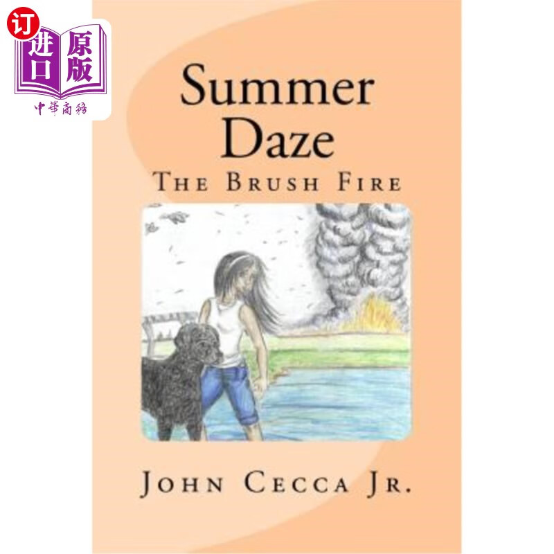 海外直订summer daze: the brush fire 夏季发呆:丛林之火