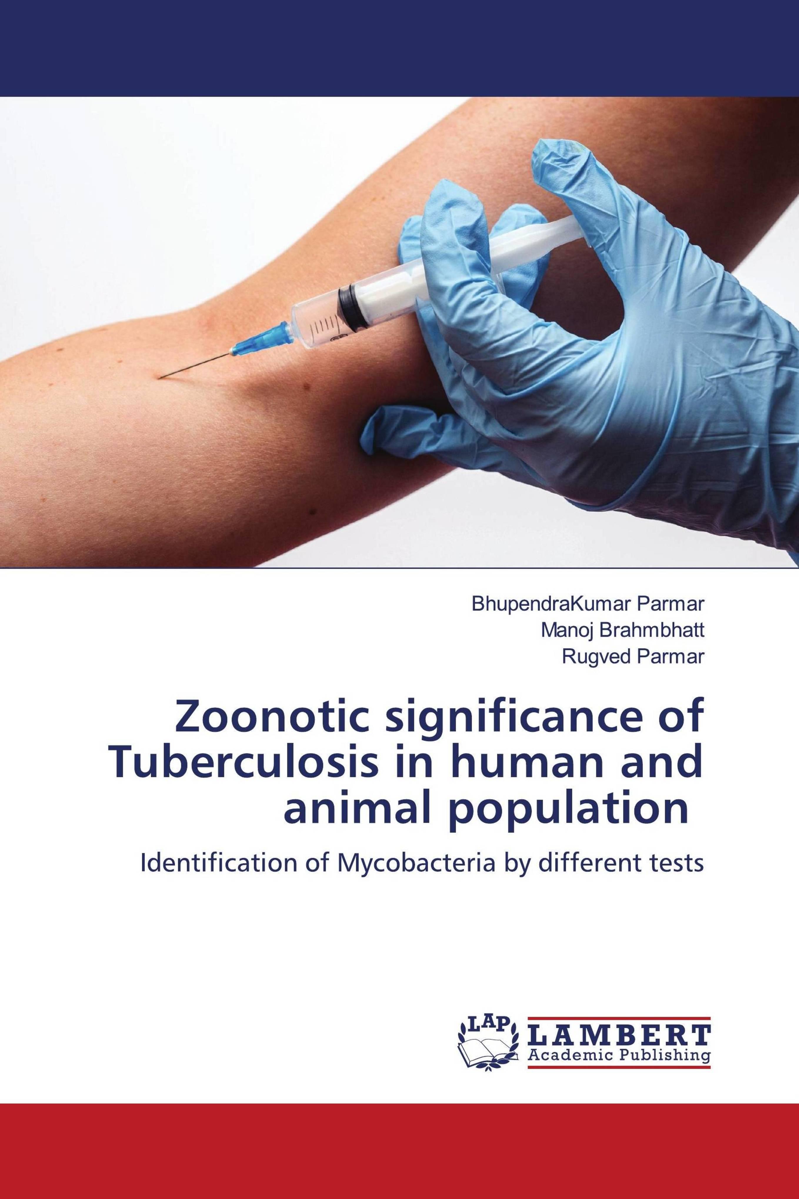 预订Zoonotic significance of Tuberculosis in human a