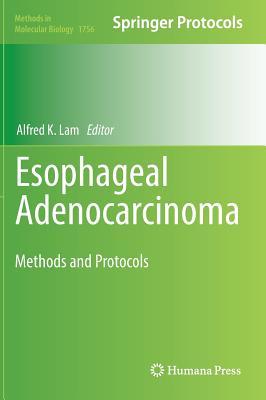 预订esophageal adenocarcinoma: methods and protocols