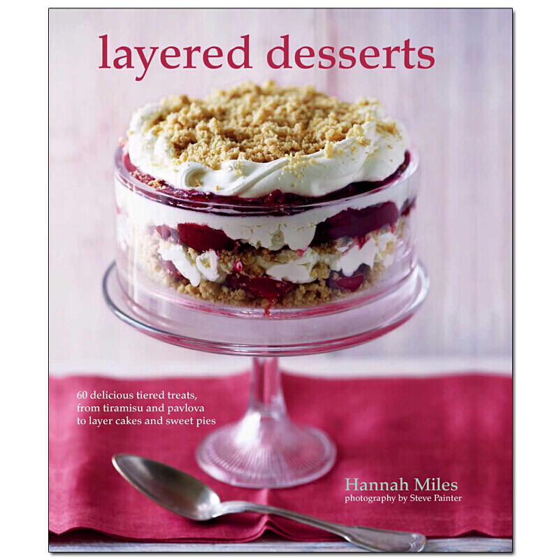 layered desserts,千层甜点 英文原版 餐饮烹饪书
