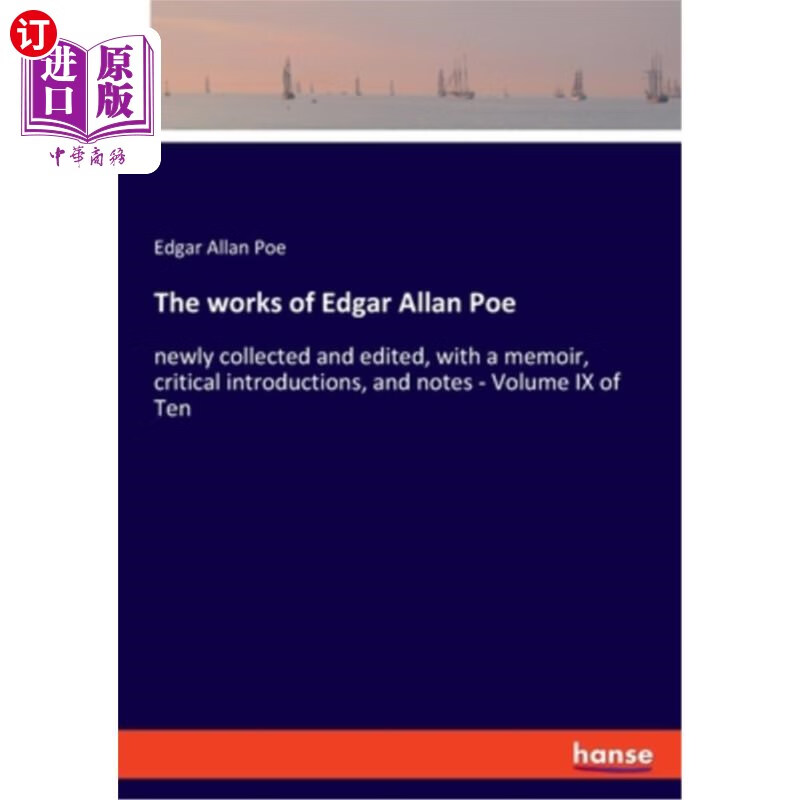 海外直订the works of edgar allan poe: newly collected and edited