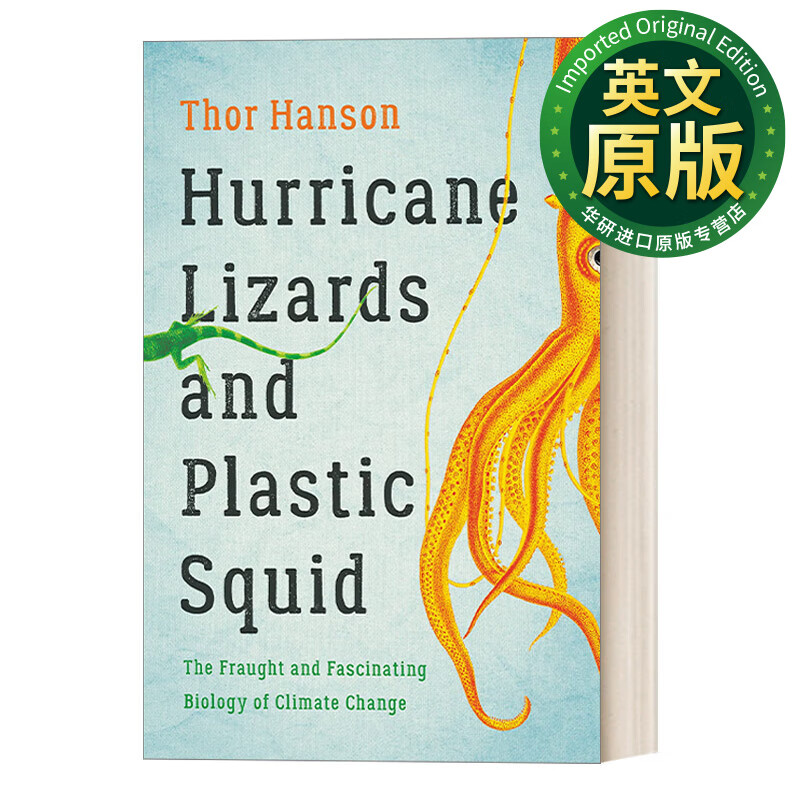 英文版 生命的冒险 从抗风蜥蜴到变身乌贼 迷人的气候变化生物学 英文