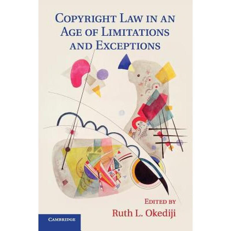 预订 Copyright Law in an Age of Limitations and Exceptions